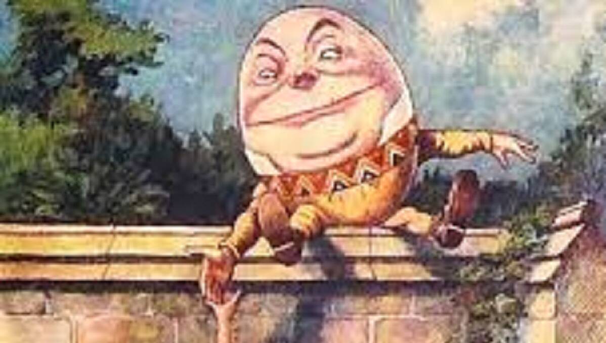 WEASEL WORDS: It is important to recall what Humpty Dumpty said to Alice: “When I use a word,” he said, in rather a scornful tone, “it means just what I choose it to mean."