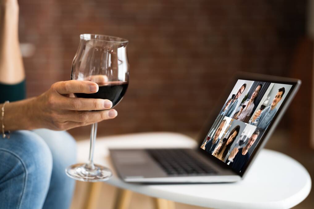 TASTE WINE ONLINE: Grab a few friends, or meet some new ones when you join the move to virtual tastings. Photos: Shutterstock