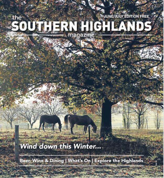 Southern Highlands magazine: June and July