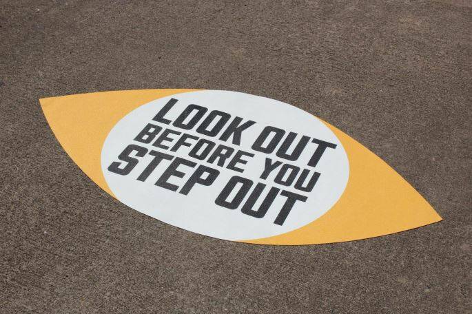 Pedestrians urged to 'look out before you step out'