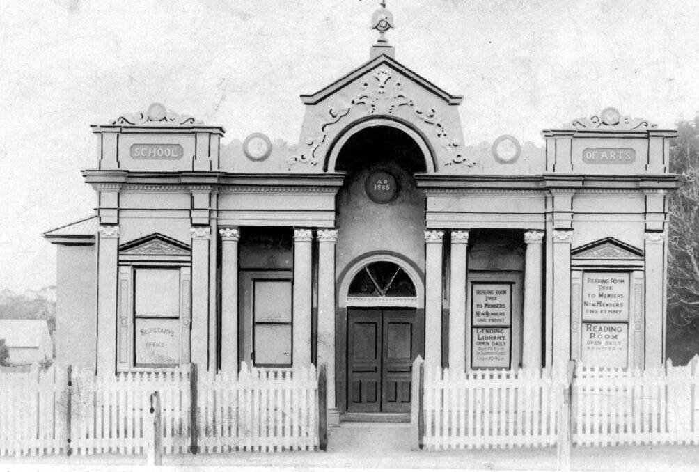 CULTURAL HOME: Bowral's School of Arts building that opened in 1885, JG Morris having chaired the meeting to bring it about. Photo: BDH&FHS.
